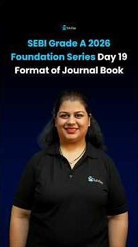 Format of Journal Book | SEBI Grade A 2026 Foundation Series | Commerce & Accountancy and Costing