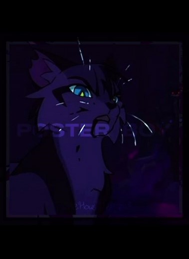 Poster Boy || 🏷️: ‪@TheHouse_of_D‬ || #warriorcats #edit #warriors #cat #viral #fypシ #wcue #wc
