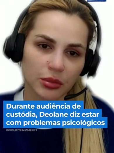 O #BalançoGeralSP teve acesso com exclusividade ao depoimento da audiência de custódia da influenciadora e advogada Deolane Bezerra. Durante o relato, Deolane afirmou que objetos pessoais foram levados durante o mandado de busca e apreensão, mesmo sem estarem especificados na decisão judicial. Ao ser questionada sobre problemas de saúde, a influenciadora disse estar com problemas psicológicos. 👉 Veja a reportagem completa no #BalançoGeral em R7.com/balancogeral