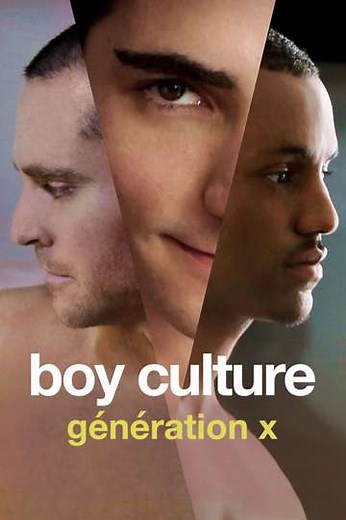 Boy Culture: Generation X (2021) - TV Show