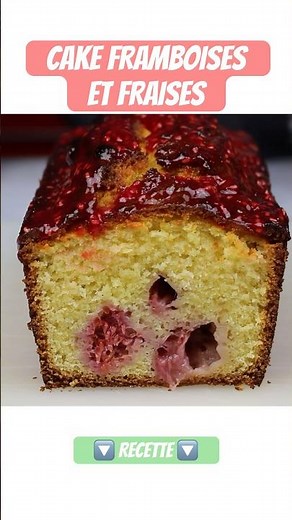 ✅ CAKE FRAISES FRAMBOISES YAOURT ET CONFITURE : Une recette simple et rapide