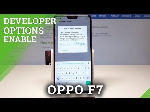 How to Open Developer Options on OPPO F7 - OEM Unlock / USB Debugging