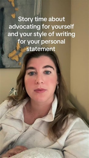 Story Time: Advocating for Your Personal Statement