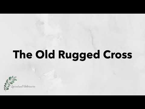 The Old Rugged Cross | Hymn with Lyrics | Dementia friendly