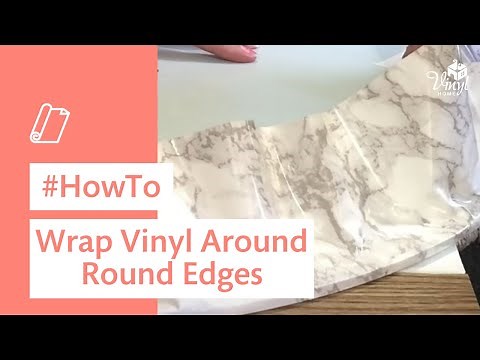 Wrap vinyl around round edges