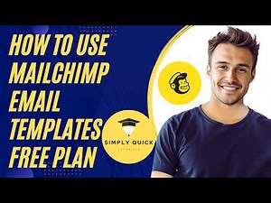How to Use Mailchimp Email Templates Free Plan 2026 Complete Guide