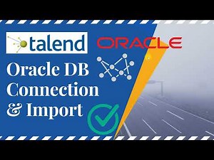 Talend Oracle Db Connection - Talend Oracle Connection Example 2021