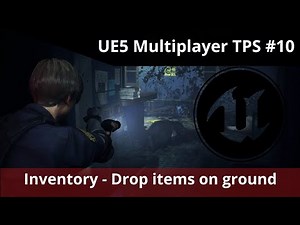UE5 Multiplayer TPS tutorial #10 - Drop items from inventory