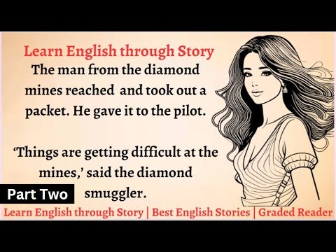 Learn English through Story - level 5 - Part Two || English Story