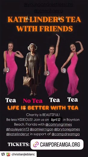 CHOOSE TEA!!!! Young and the Restless’s Kate Linder’s Tea on April 12th 2026 in Boynton Beach, FLORIDA with Camryn Grimes, Haley Erin, Bryton James, Christian Le Blanc, Kate Linder and Sam Kerrigan from CBS12 @youngandrestlesscbs | Kate Linder