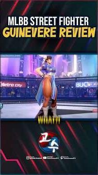 MLBB x StreetFighter the Best Guinevere skin!?