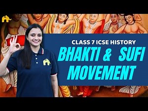 Bhakti and Sufi Movement Class 7 ICSE History | Selina Chapter 11 |