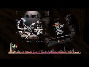 2. CALIBRE 27 - N'TIN