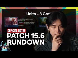 Teamfight Tactics Patch 15.6 Rundown | OFFICIAL NOTES