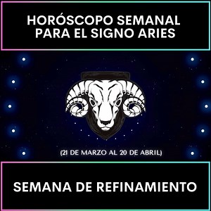 Horóscopo Semanal para el Signo Aries.. | Hóroscopo Network Aries