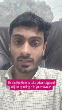 This is the time to take advantages of AI just by using it in your favour! # AI