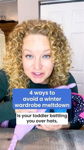 Toddler parents: Avoid a winter wardrobe meltdown with these tips