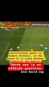 Carlos Tevez Offside Goal | Argentina vs Mexico 2010 | VAR Controversy Before VAR Existed. #worldcup
