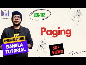 (Part-5.16) Paging - Part 3 | OS বাংলা টিউটোরিয়াল