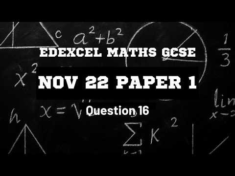 Nov 22 Paper 1 Question 16