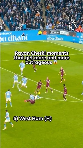 Rayan Cherki Moments That Keep Getting More OUTRAGEOUS 🤯