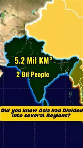 Did you know Asia Continent divided into 6 major regions?