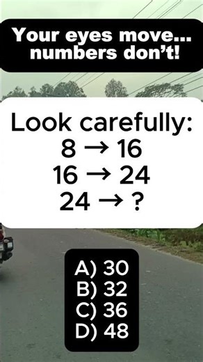 Number Pattern: 8 → 16 → 24 → ? | Quick Math Sequence | IQ VistaX #iqvistax #brainteaser #mathpuzzle