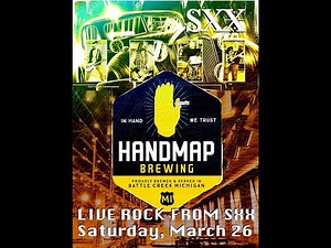 Catch SXX live at Handmap Brewing in Battle Creek!