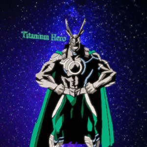 Titanium_Hero - Twitch