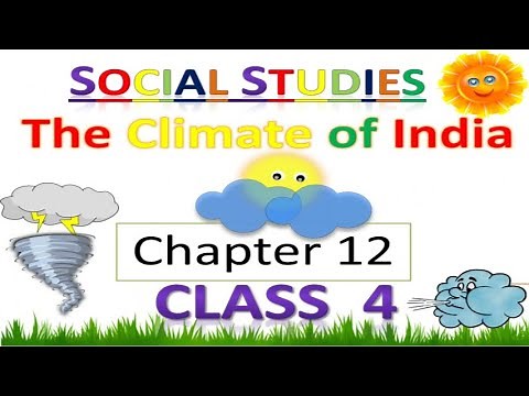 Climate of india class 4 | class 4 climate of india | class 4 Social Studies | fully explained