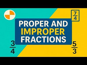 Proper and Improper Fractions | Top Math Expert Reveals Best Fraction Techniques