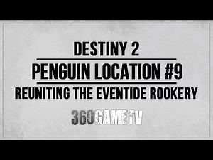 Destiny 2 Penguin Location #9 - Eternity - Reuniting the Eventide Rookery Triumph Part #9