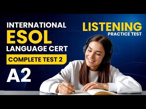 LANGUAGECERT ESOL International Listening Practice Test | Achiever Level A2 | Test 2