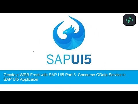 SAPUI5 Fiori with Odata tutorial Part 5: Consume OData Service in SAP UI5 App | #developersdiary