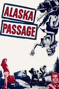 Stream Alaska Passage (1959): Find it on Netflix, Prime Video, Hulu & more