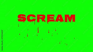 Bloody SCREAM lettering with realistic blood drops on green screen, perfect for scary intros, thriller overlays, and haunted video projects.