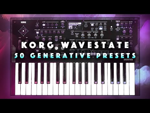 Korg Wavestate 2: 50 Generative Performances/Presets. Demo