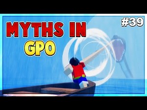 I Busted 40 MYTHS In GPO...