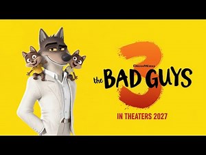 The Bad Guys 3 - Everything We Know So Far!