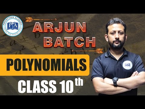 Class 10 Polynomial One Shot | Arjuna Batch Special Session | Projection Academy