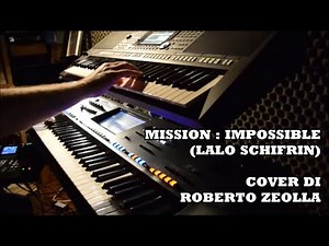 MISSION : IMPOSSIBLE (U2 VERSION) - ROBERTO ZEOLLA ON YAMAHA GENOS #StayHome