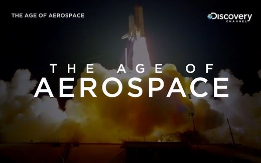 【探索频道】航空时代 全8集 The Age Of Aerospace (2019)