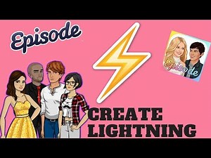 Episode Interactive Tutorial #3 - Lightning (READ DESCRIPTION)
