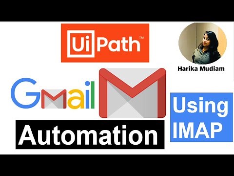 Automate Gmail Using IMAP in UiPath - Get IMAP Mail Message - UiPath Mail Automation - Part1