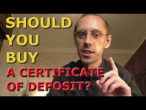 Why A Certificate Of Deposit Is a Great Investment! How and When To Invest in a Bank's CD?