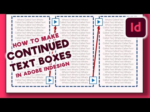 How to Make Continued Text Boxes in Adobe InDesign | Cadillac Cartoonz