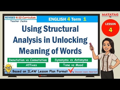 English 4 Term 1 Week 4 | Using Structural Analysis