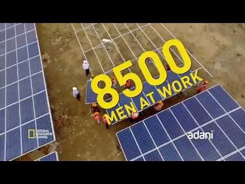 Adani’s Solar Power Plant on National Geographic’s Megastructures.