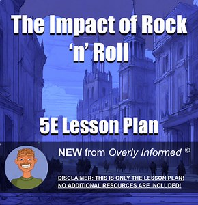 The Impact of Rock ‘n’ Roll 5E Lesson Plan