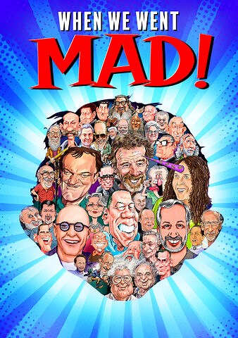 When We Went MAD!